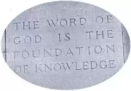 Word of God is Foundation of Knowledge